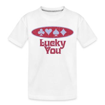 Chance de carte : Vous avez de la chance - T-shirt bio Premium Enfant - blanc - Devant