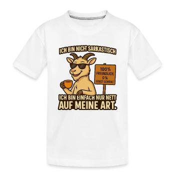 Je ne suis pas sarcastique – à ma manière - T-shirt bio Premium Enfant - blanc - Devant