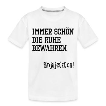 IRONIE RUHE BEWAHREN - Kinder Premium Bio T-Shirt - Weiß - Vorne