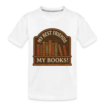 My books, my best friends - Kids' Premium Organic T-Shirt - white - Front