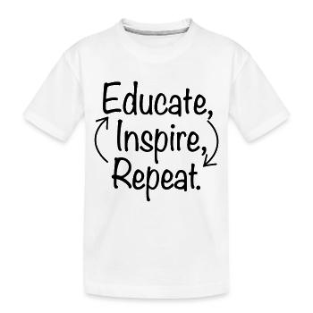 Educate Inspire Répétitif Dicton de l’enseignant - T-shirt bio Premium Enfant - blanc - Devant