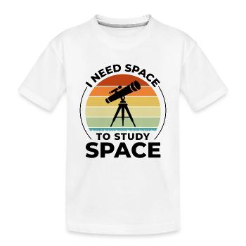 J’ai besoin d’espace pour étudier l’astronomie spatiale Jeu de mots - T-shirt bio Premium Enfant - blanc - Devant