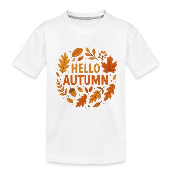 Herbstlaub Begrüßung auf Kleidung - Kinder Premium Bio T-Shirt - Weiß - Vorne