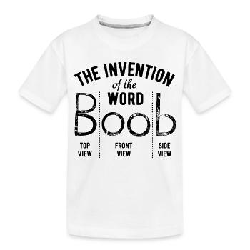 L’invention du mot boob - Fun Gift - T-shirt bio Premium Enfant - blanc - Devant