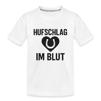 Hoof Beat in the Blood, Horse, Equestrian Sport - Kids' Premium Organic T-Shirt - white - Front