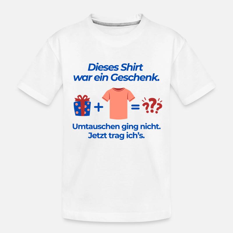 Dieses Shirt war ein Geschenk - Kinder Premium Bio T-Shirt - Weiß