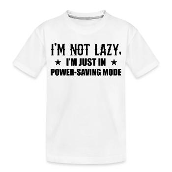 I'm not lazy economy mode - Kids' Premium Organic T-Shirt - white - Front