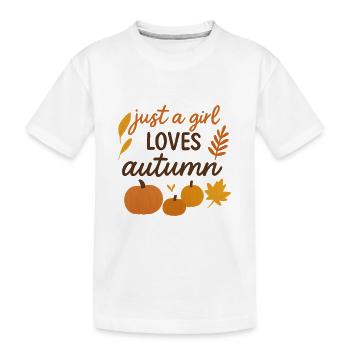 Just a Girl Loves Autumn - Kinder Premium Bio T-Shirt - Weiß - Vorne