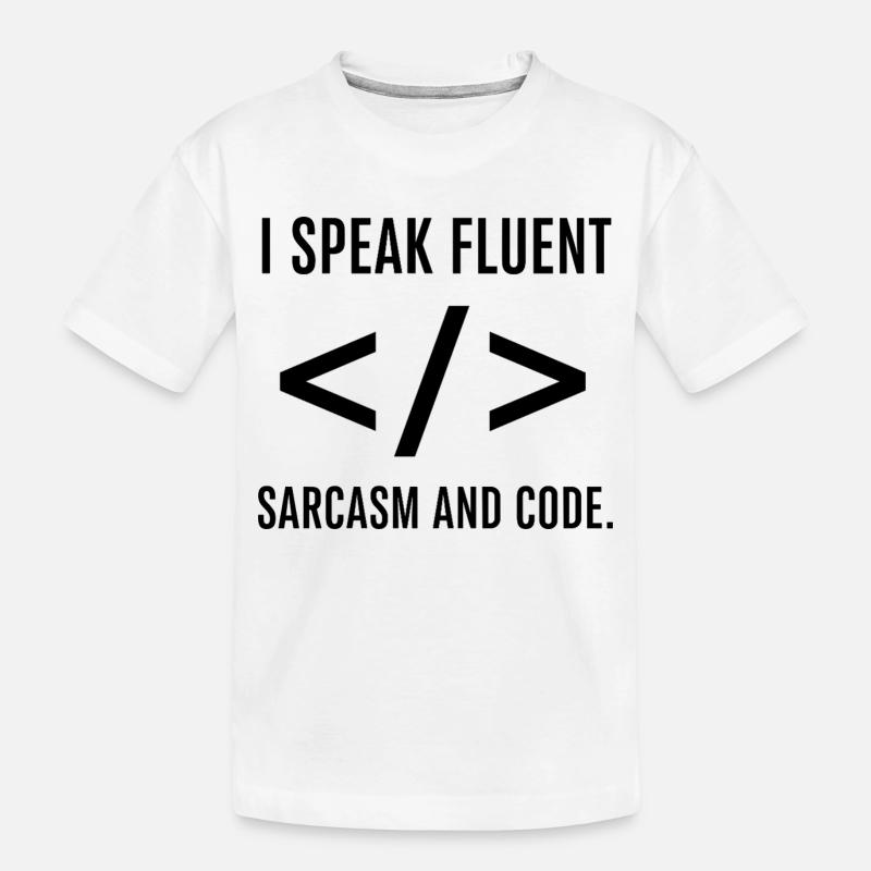 I Speak Fluent Code - Kids' Premium Organic T-Shirt - white