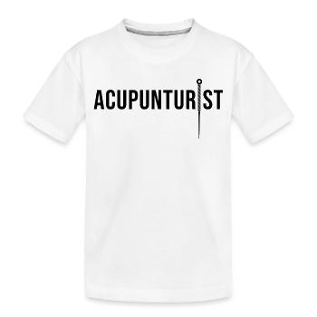 Akupunkteur, professionell lizenzierte TCM-Praxis - Kinder Premium Bio T-Shirt - Weiß - Vorne