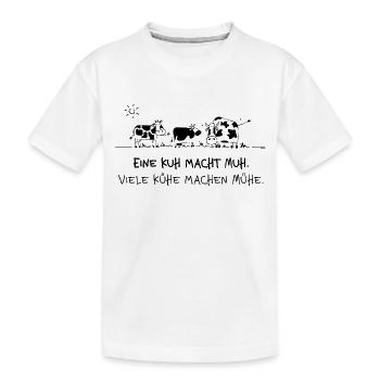 Eine Kuh macht Muh – Viele Kühe machen Mühe Spruch - Kinder Premium Bio T-Shirt - Weiß - Vorne