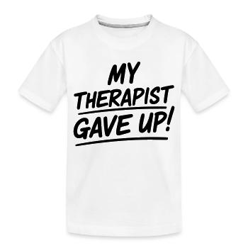 Mon thérapeute a abandonné - T-shirt bio Premium Enfant - blanc - Devant