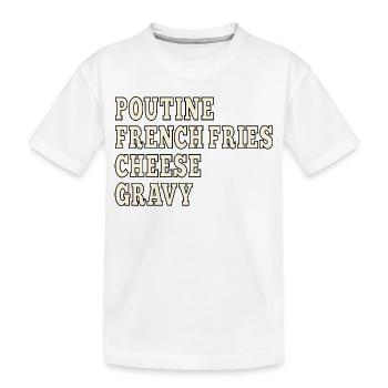 Poutine de restauration rapide canadienne - T-shirt bio Premium Enfant - blanc - Devant