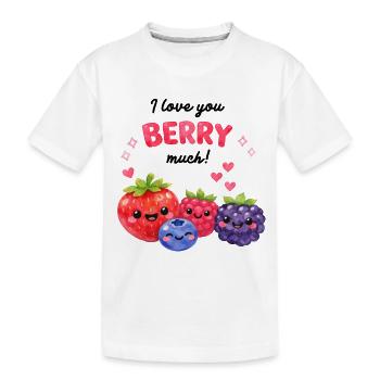 Love you Berry much! Sweet berry friends children - Kids' Premium Organic T-Shirt - white - Front