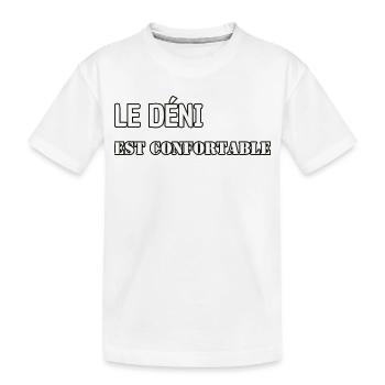Le déni est confortable. - T-shirt bio Premium Enfant - blanc - Devant