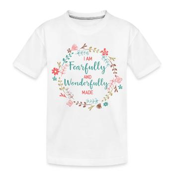 Je suis effrayée et merveilleusement faite - T-shirt bio Premium Enfant - blanc - Devant