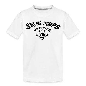 Je n'ai pas le temps je profite de la vie! - T-shirt bio Premium Enfant - blanc - Devant
