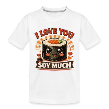 Kawaii Sushi Rétro Imprimé : Je t’aime beaucoup au soja - T-shirt bio Premium Enfant - blanc - Devant
