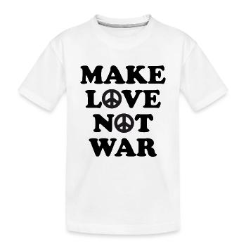 Make love not war - Kids' Premium Organic T-Shirt - white - Front