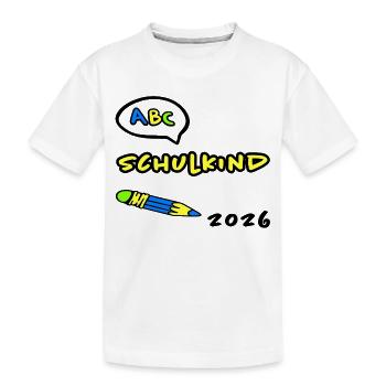ABC Schulkind 2026 Einschulung - Kinder Premium Bio T-Shirt - Weiß - Vorne