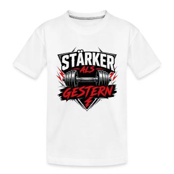Stärker als gestern - Kinder Premium Bio T-Shirt - Weiß - Vorne