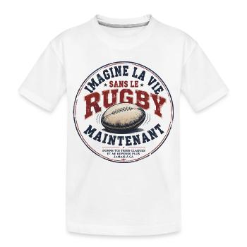 IMAGINE LA VIE SANS LE RUGBY - T-shirt bio Premium Enfant - blanc - Devant