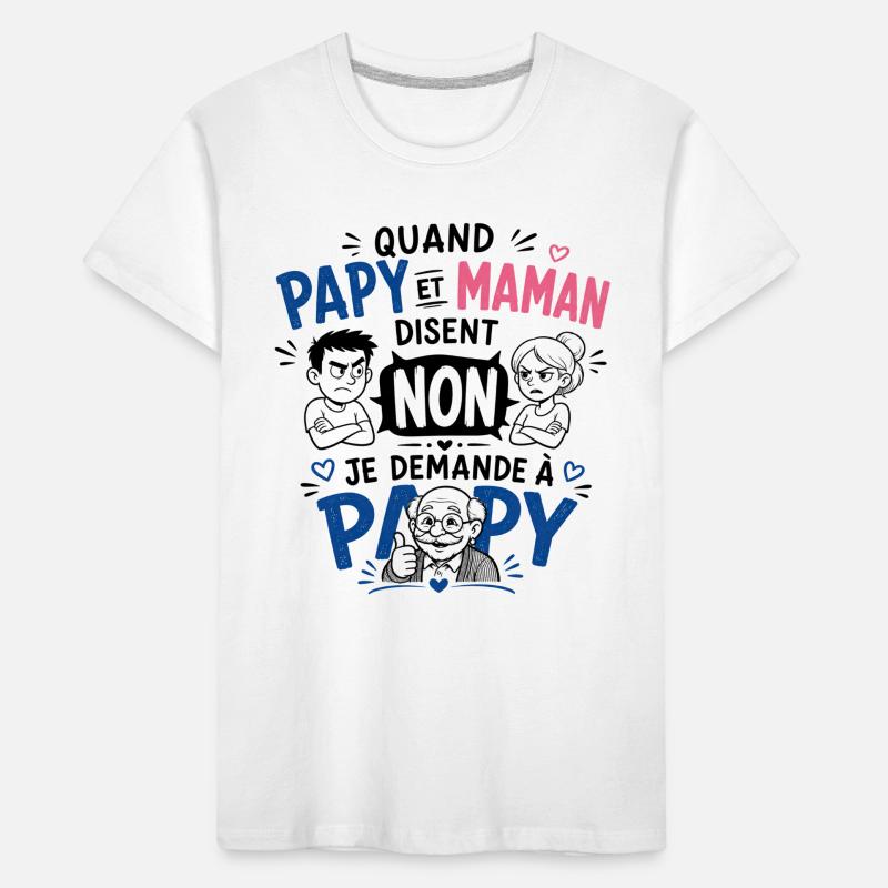Je demande à Papy ! T-shirt bio Premium Enfant