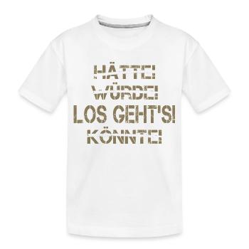 J’aurais pu commencer, motivation en disant - T-shirt bio Premium Enfant - blanc - Devant
