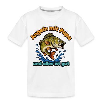 Angeln mit Papa – Alles ist gut - Kinder Premium Bio T-Shirt - Weiß - Vorne