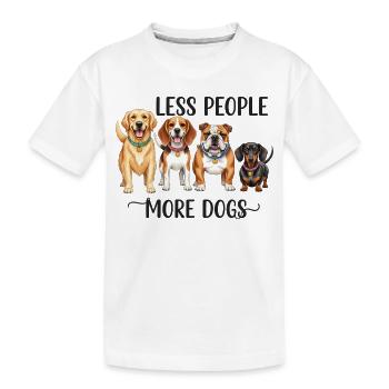 Drôle Moins de gens Plus de chiens Merch - T-shirt bio Premium Enfant - blanc - Devant