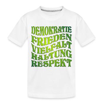 DEMOKRATIE - HALTUNG GRÜN - Kinder Premium Bio T-Shirt - Weiß - Vorne