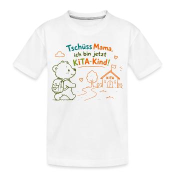 KitaKind Abschied von Mama - Kinder Premium Bio T-Shirt - Weiß - Vorne