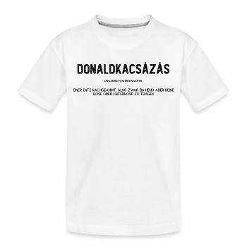 donaldkacsazas - Kinder Premium Bio T-Shirt - Weiß - Vorne