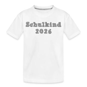 Schulkind 2026 - Fußball - Einschulung - Kinder Premium Bio T-Shirt - Weiß - Vorne