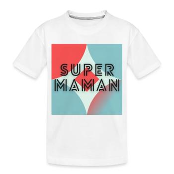FÊTE DES MÈRES,BONNE FÊTE MAMAN,MAMAN,JE T'AIME - T-shirt bio Premium Enfant - blanc - Devant