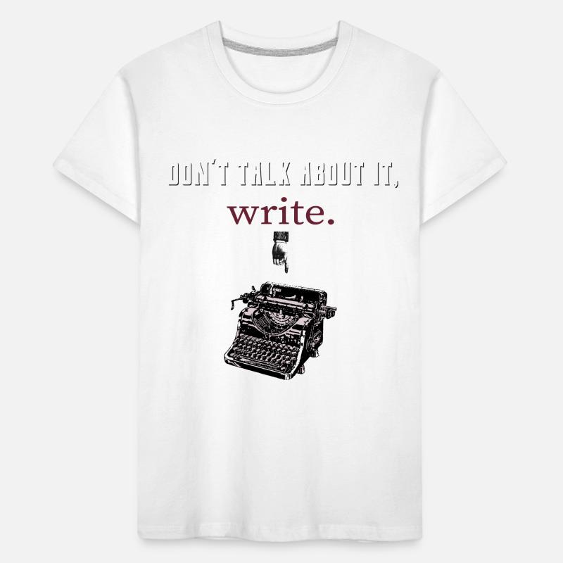 don’t talk about it,write T-shirt bio Premium Enfant