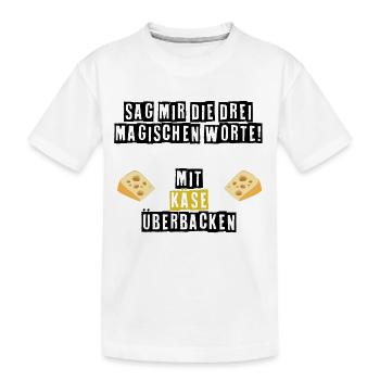 Die drei magischen Worte - Kinder Premium Bio T-Shirt - Weiß - Vorne