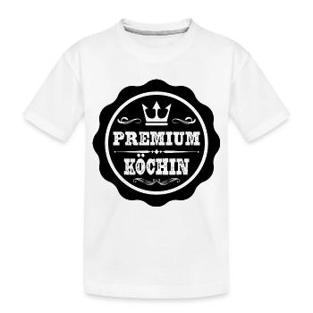 Premium Köchin - Kinder Premium Bio T-Shirt - Weiß - Vorne