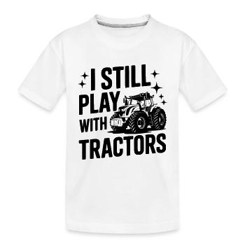 JE JOUE TOUJOURS AVEC DES TRACTEURS - T-shirt bio Premium Enfant - blanc - Devant