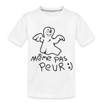 meme pas peur - T-shirt bio Premium Enfant - blanc - Devant