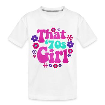 The 70s girl the '70s Girl - Kids' Premium Organic T-Shirt - white - Front
