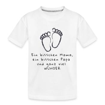 Bisschen Mama ein bisschen Papa ganz viel Wunder - Kinder Premium Bio T-Shirt - Weiß - Vorne