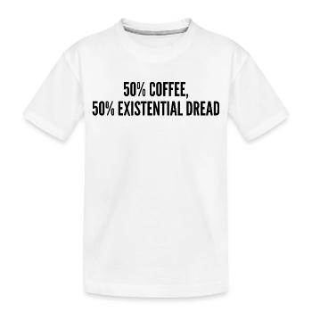 50% Kaffee 50% Existenzangst - Kinder Premium Bio T-Shirt - Weiß - Vorne