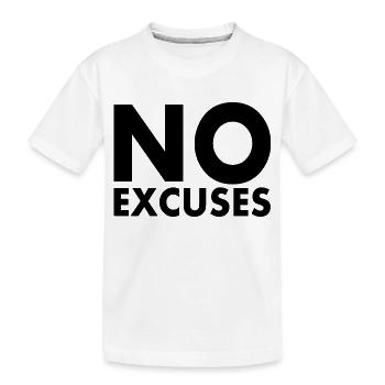 No excuses - T-shirt bio Premium Enfant - blanc - Devant