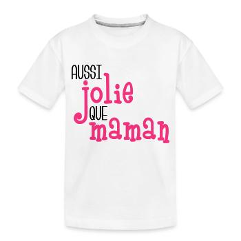 Aussi jolie que maman - Kids' Premium Organic T-Shirt - white - Front