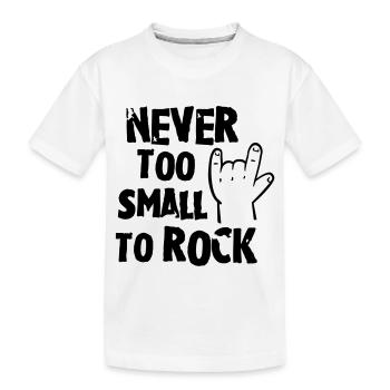 never too small to rock - geburt - baby -kleinkind - T-shirt bio Premium Enfant - blanc - Devant