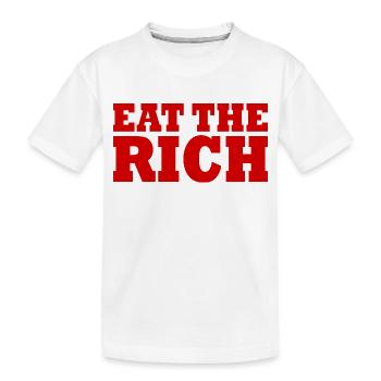 Eat the rich - Kinder Premium Bio T-Shirt - Weiß - Vorne