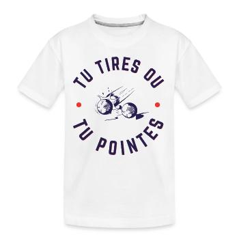 Tu tires ou tu pointes - T-shirt bio Premium Enfant - blanc - Devant
