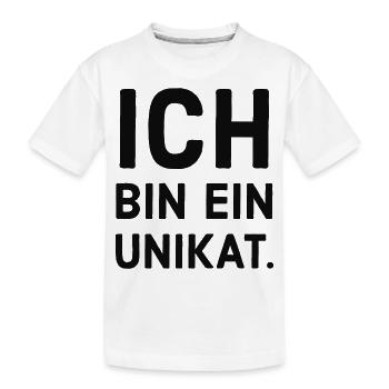 Ich bin ein Unikat. - Kinder Premium Bio T-Shirt - Weiß - Vorne