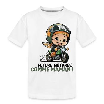 Future motarde, comme Maman ! Bébé motarde ⭐⭐⭐ - T-shirt bio Premium Enfant - blanc - Devant